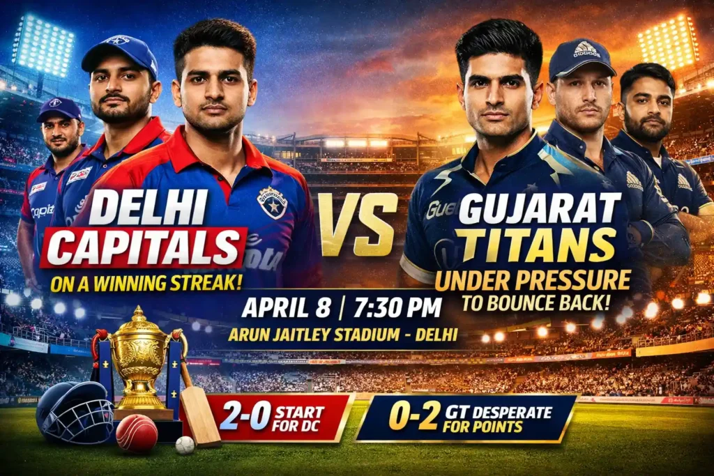 Delhi Capitals vs Gujarat Titans